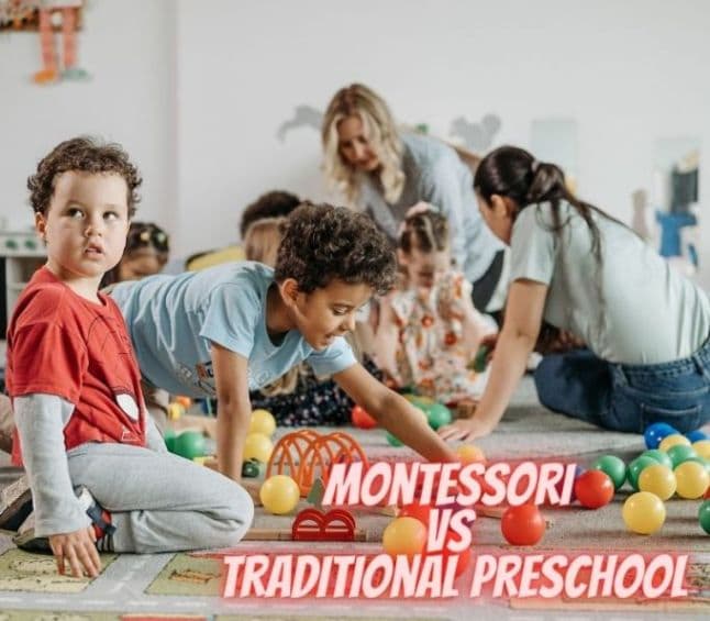Montessori Vs Traditional Preschool