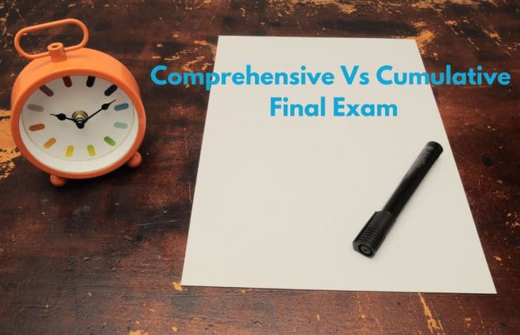 Comprehensive Vs Cumulative Final Exam