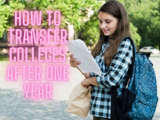 How To Transfer Colleges After One Year